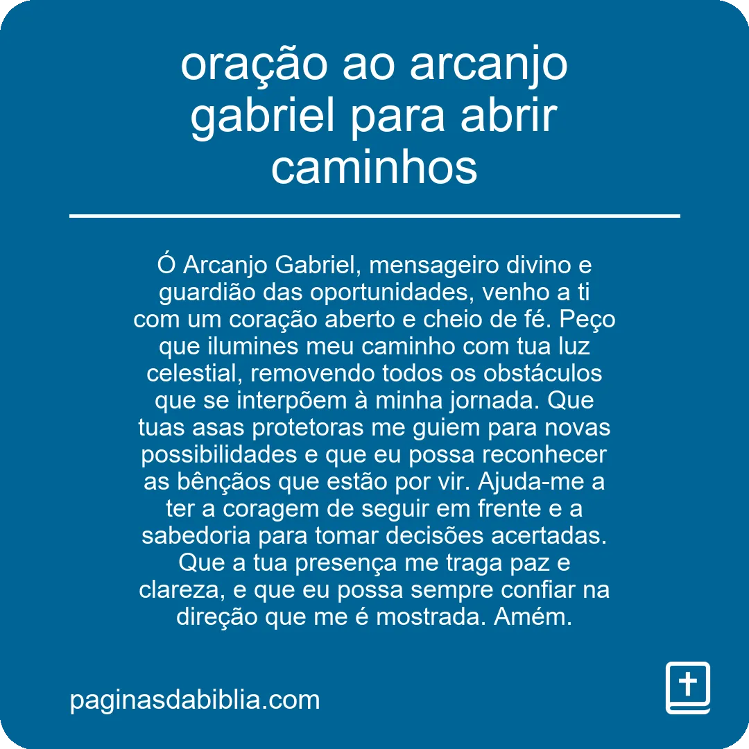 Oração ao Arcanjo Gabriel para abrir caminhos divinos