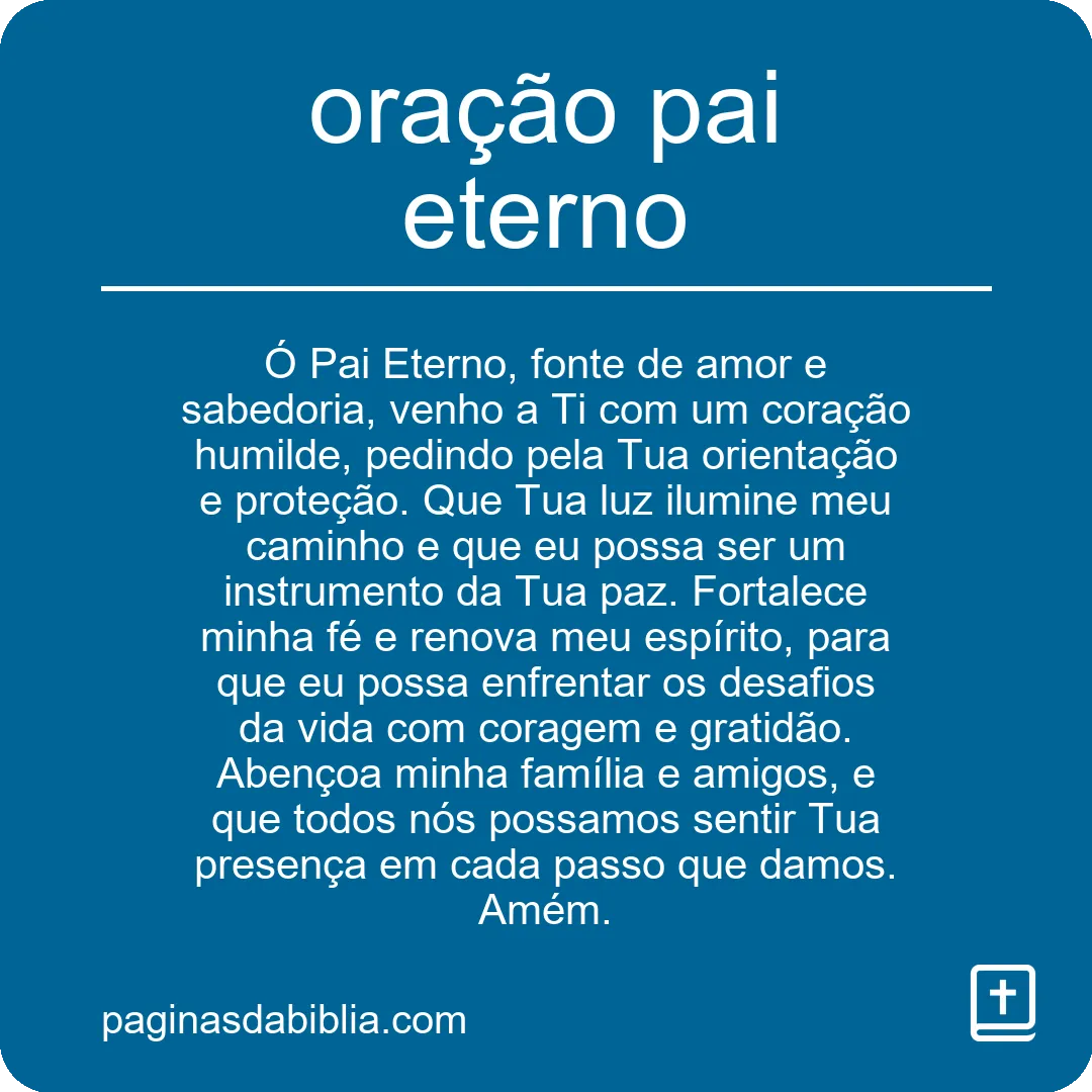 Oração ao Pai Eterno: Poder Transformador.
