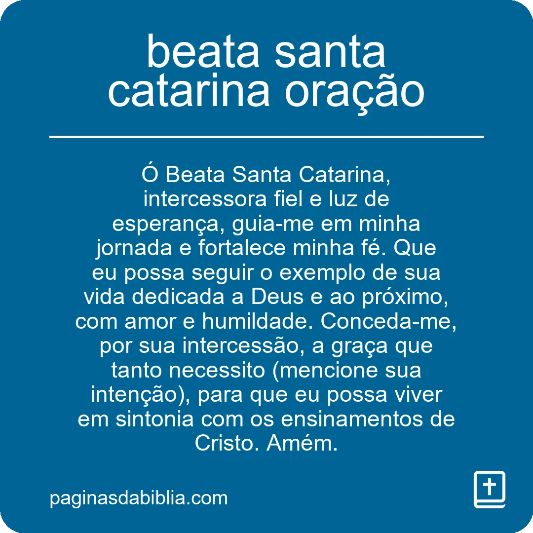 Oração Beata Santa Catarina: Fé Fortalecida