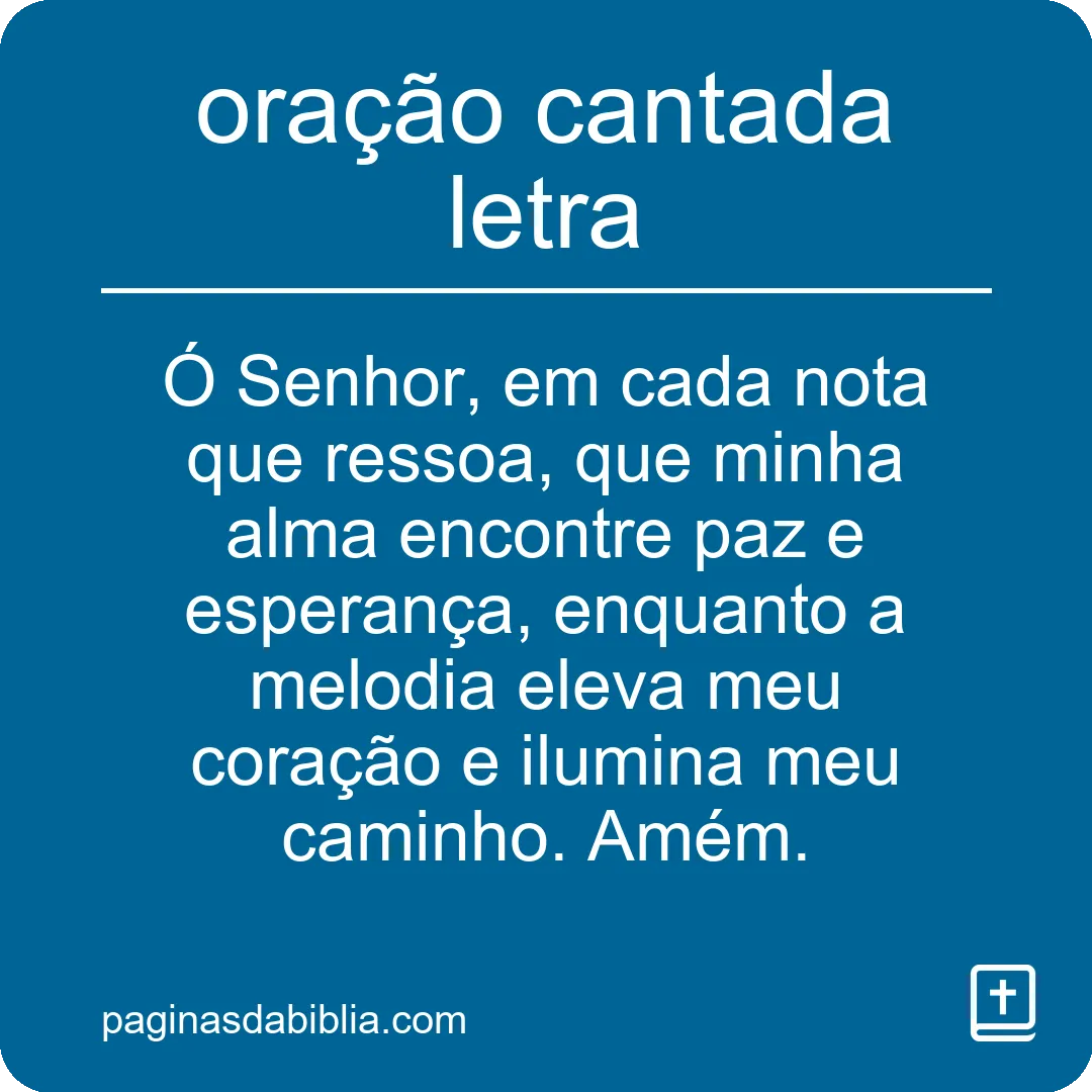Oração cantada letra: Transformação espiritual incrível