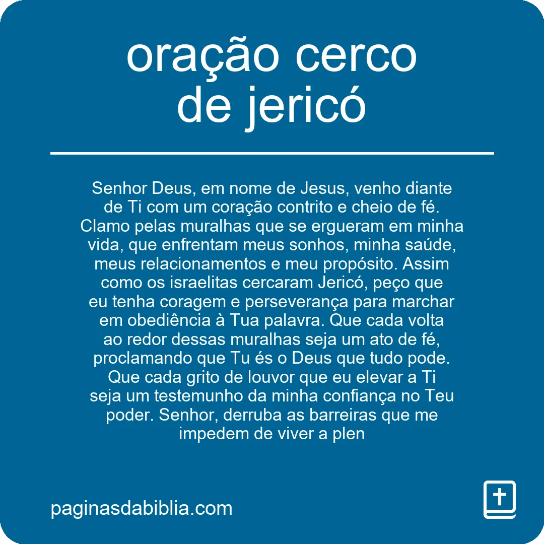 Oração Cerco de Jericó: Poder Transformador Espiritual.