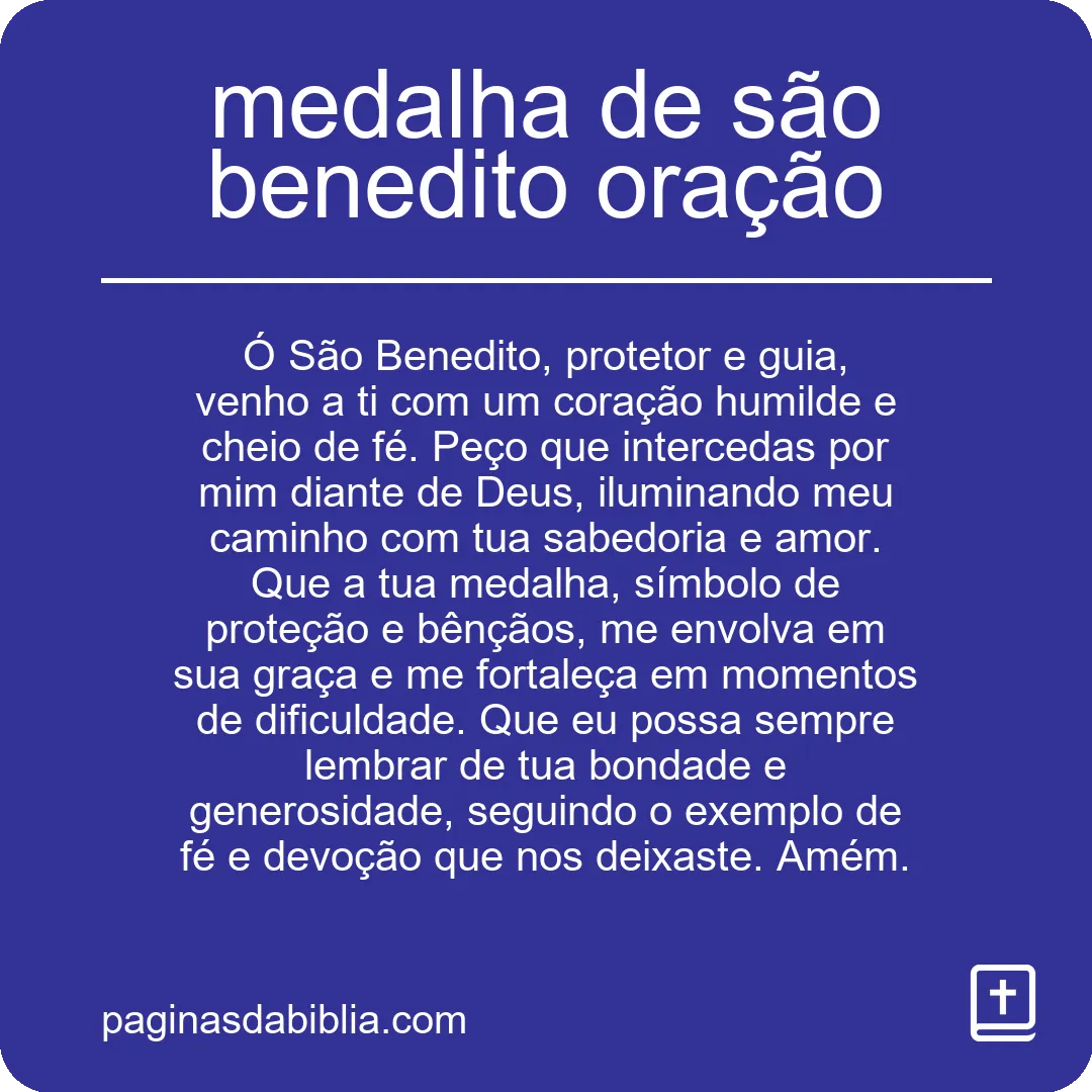Oração com a Medalha de São Benedito: Poder Espiritual