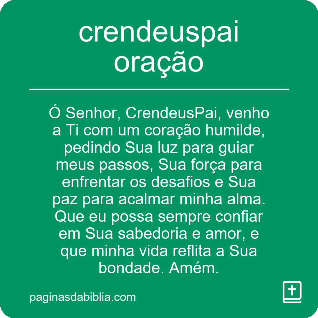 Oração CrendeusPai: Poder Transformador no Espírito