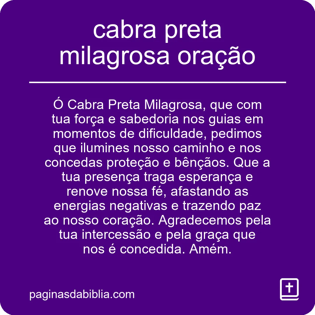 Oração da cabra preta milagrosa: Poder transformador.