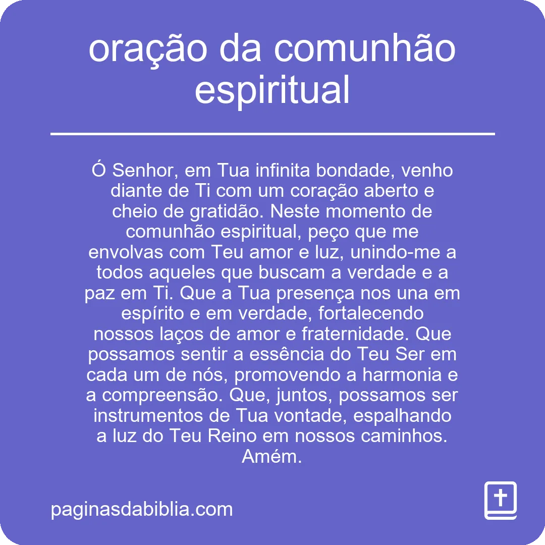 Oração da Comunhão Espiritual: Poder Transformador