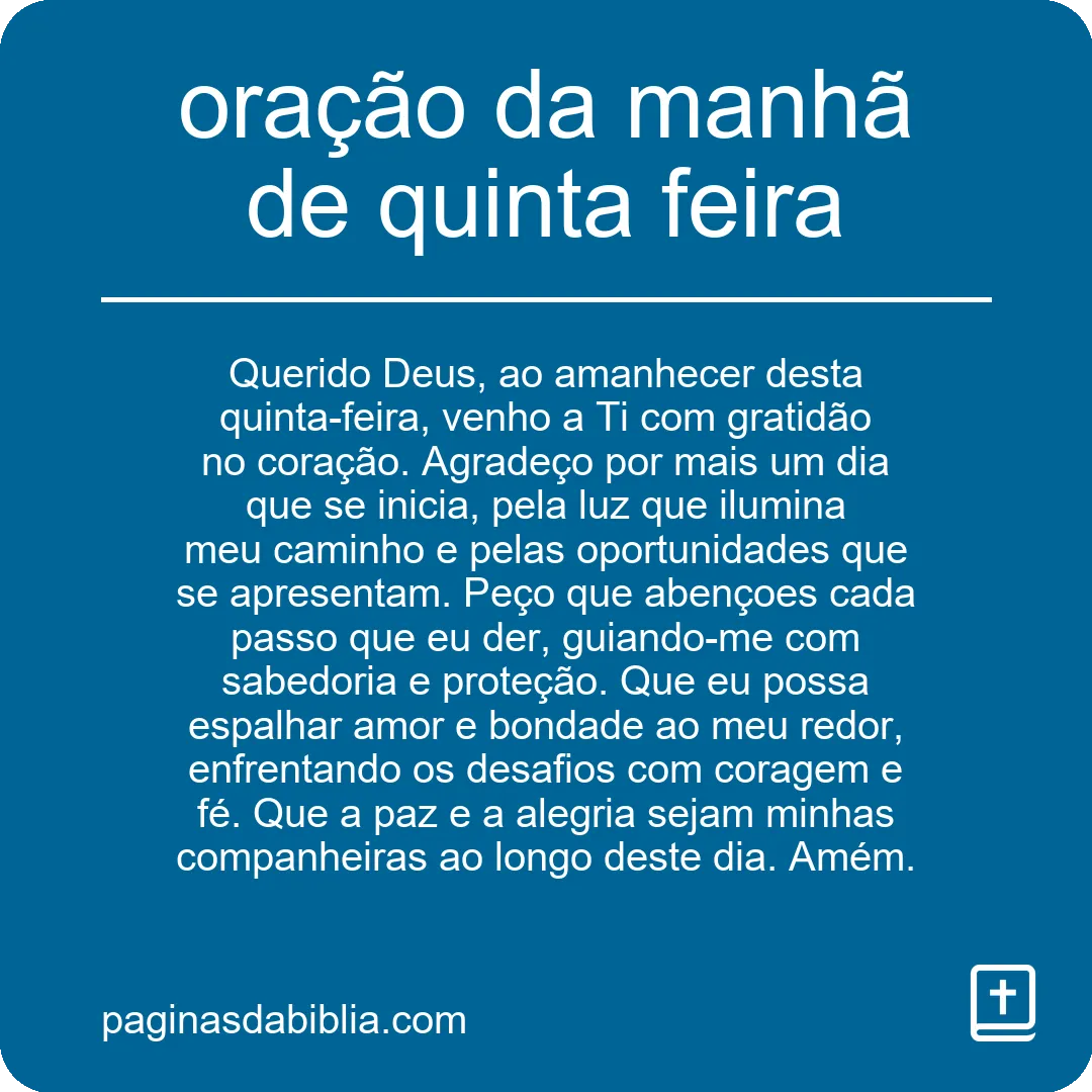 Oração da Manhã de Quinta-feira: Poder Transformador