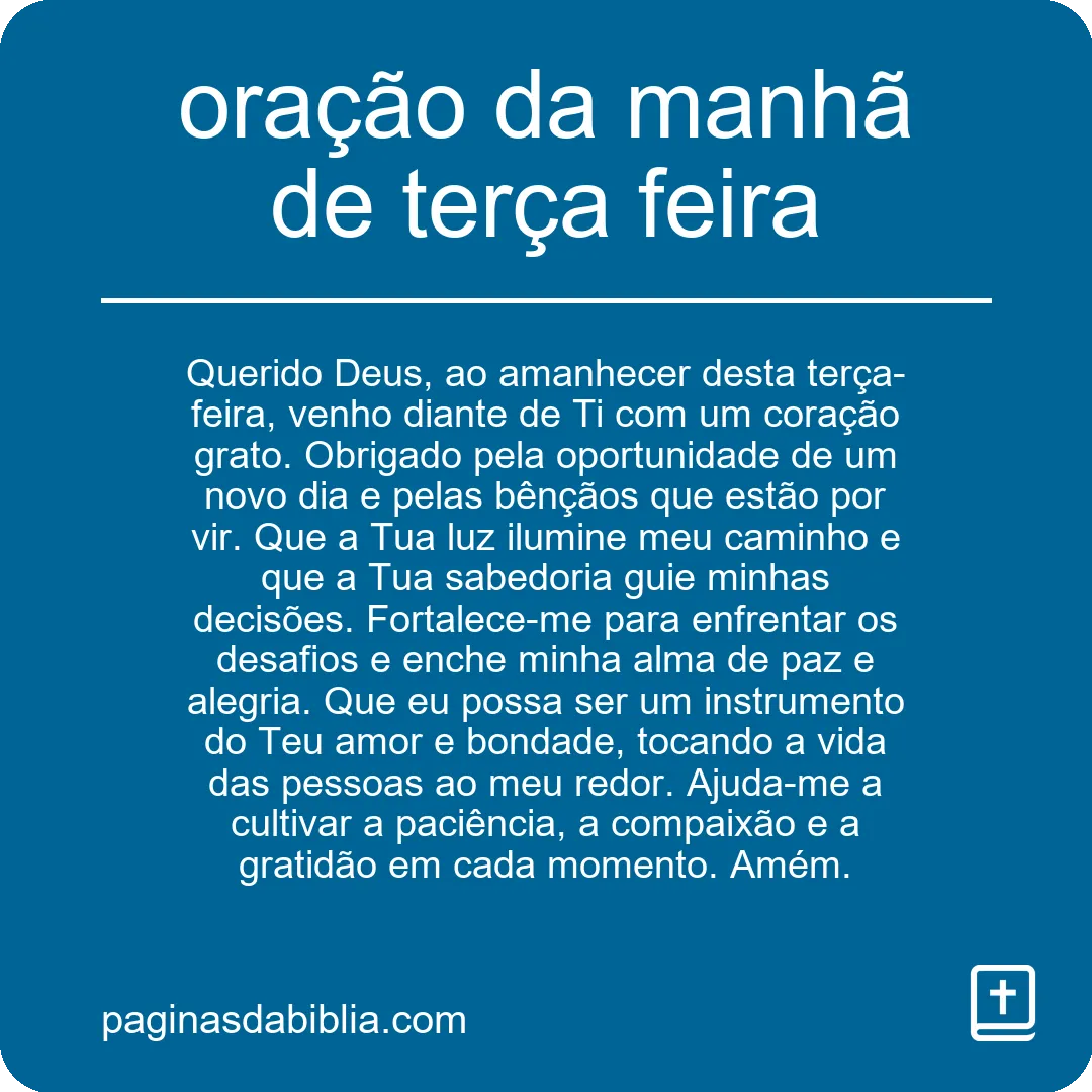 Oração da Manhã de Terça-feira: Poder Transformador