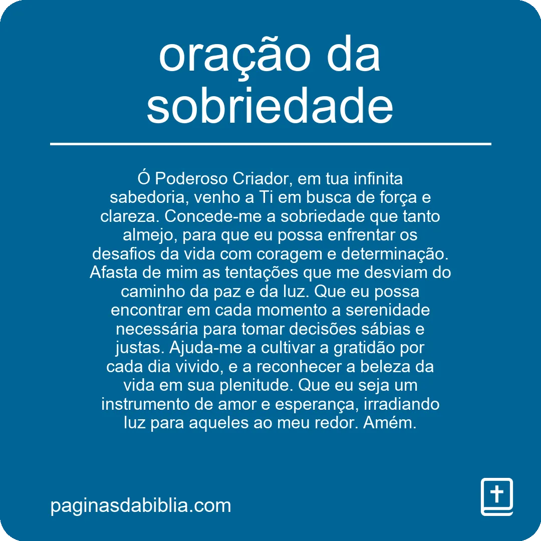 Oração da Sobriedade: Poder Transformador Espiritual