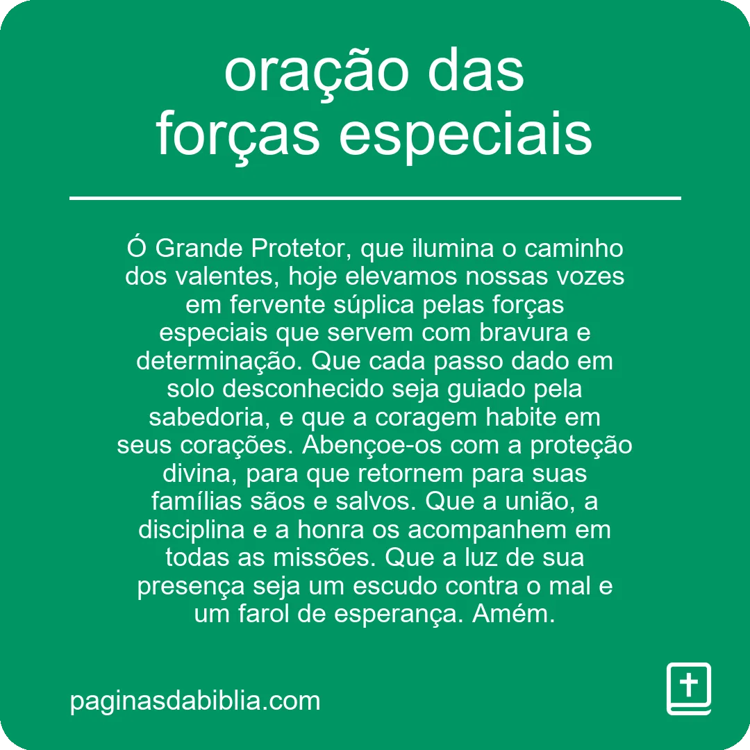 Oração das Forças Especiais: Poder Transformador.