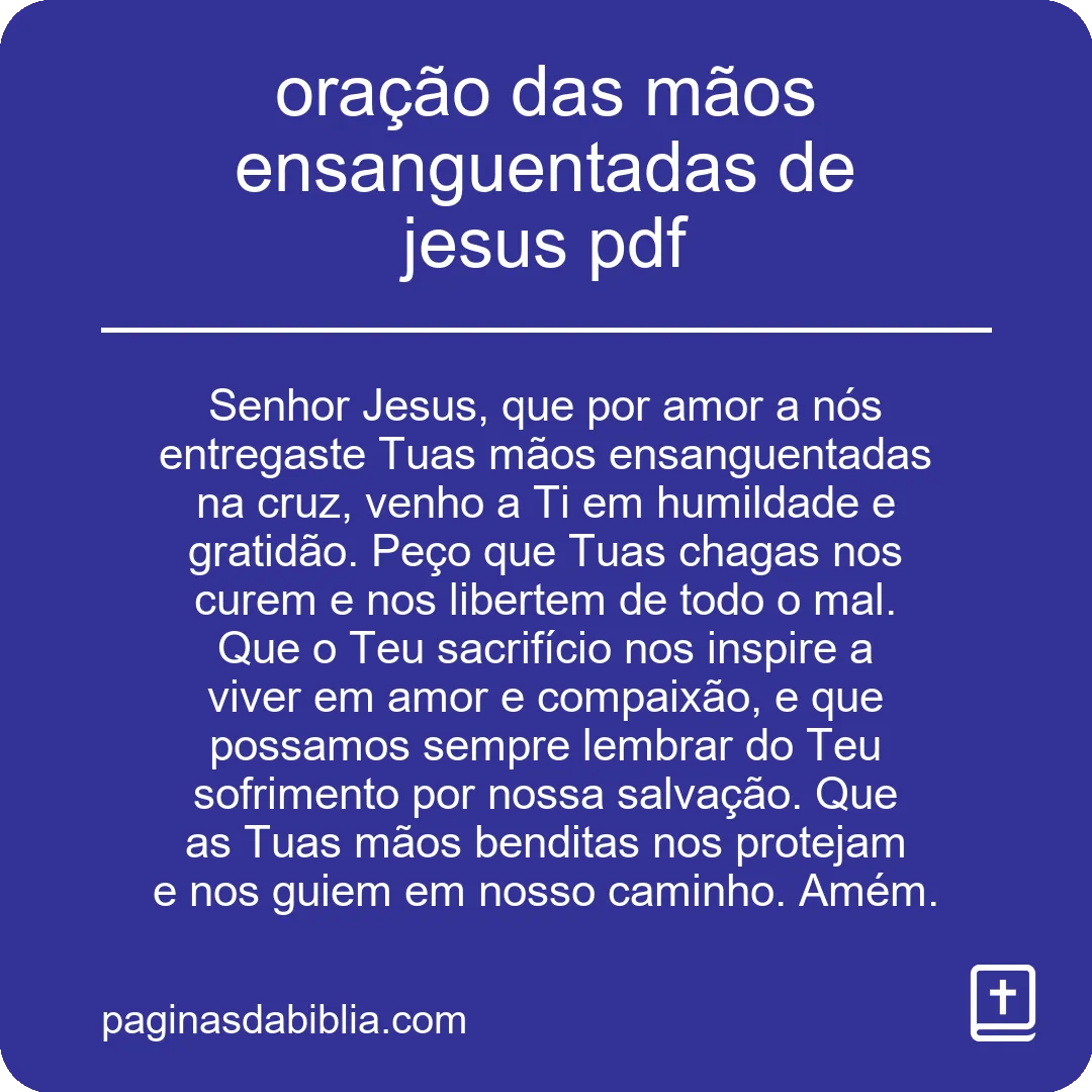 Oração das Mãos de Jesus: PDF Gratuito
