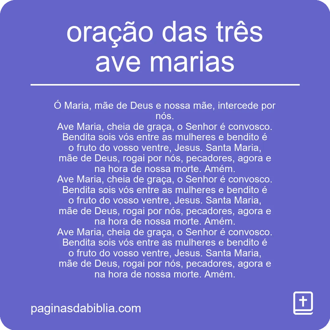 Oração das Três Ave Marias: conexão divina.