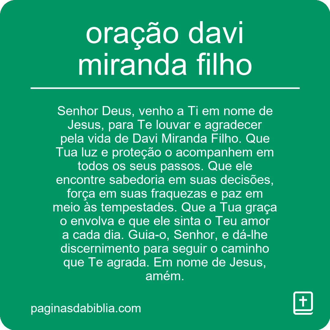 Oração Davi Miranda Filho: Conexão Divina