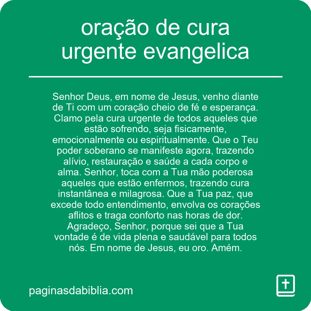 Oração de Cura Urgente Evangelica: Poder Transformador