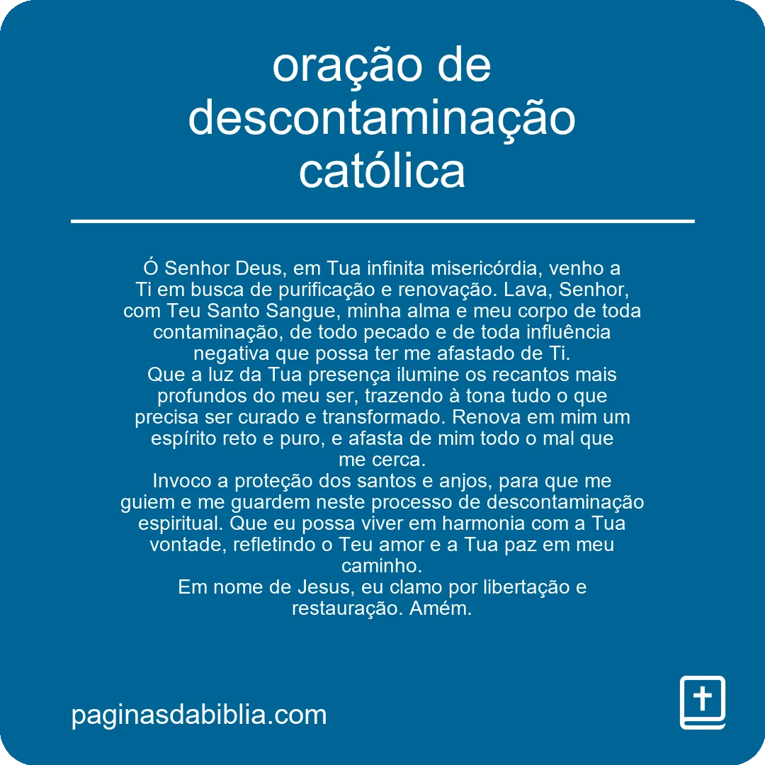 Oração de Descontaminação Católica