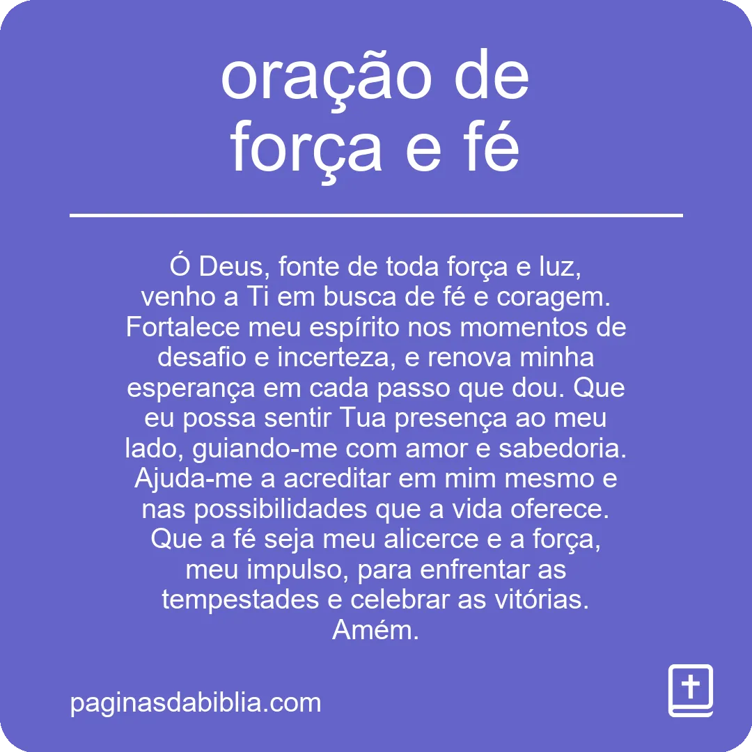 Oração de Força e Fé: Poder Transformador Espiritual