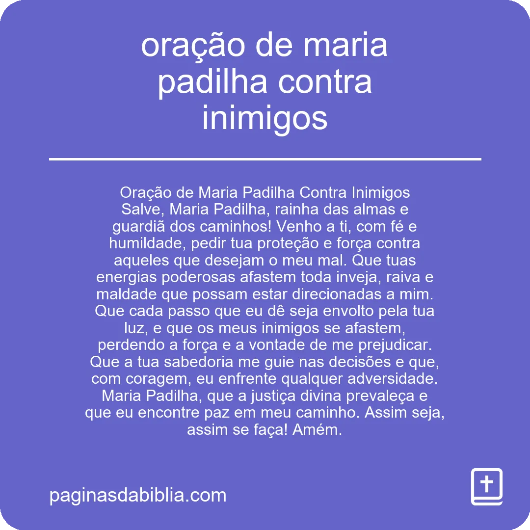 Oração de Maria Padilha contra inimigos.