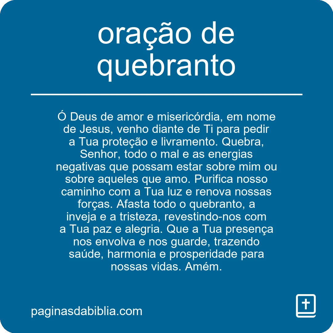 Oração de Quebranto: Poder Transformador Espiritual