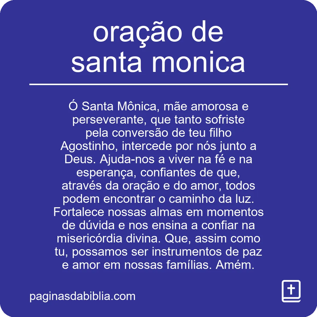 Oração de Santa Mônica: Poder Transformador Espiritual
