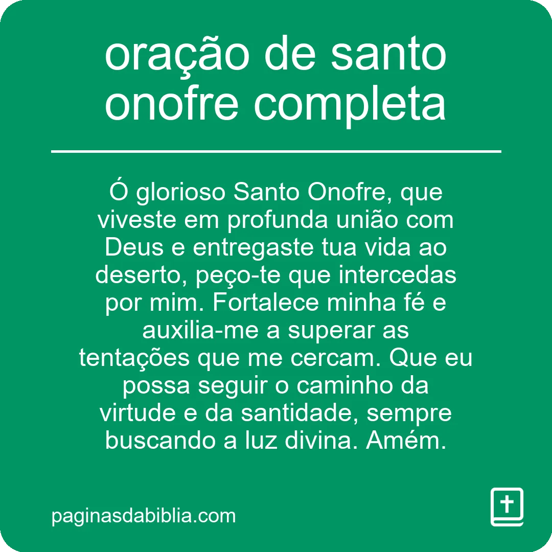Oração de Santo Onofre Completa: Poder Transformador