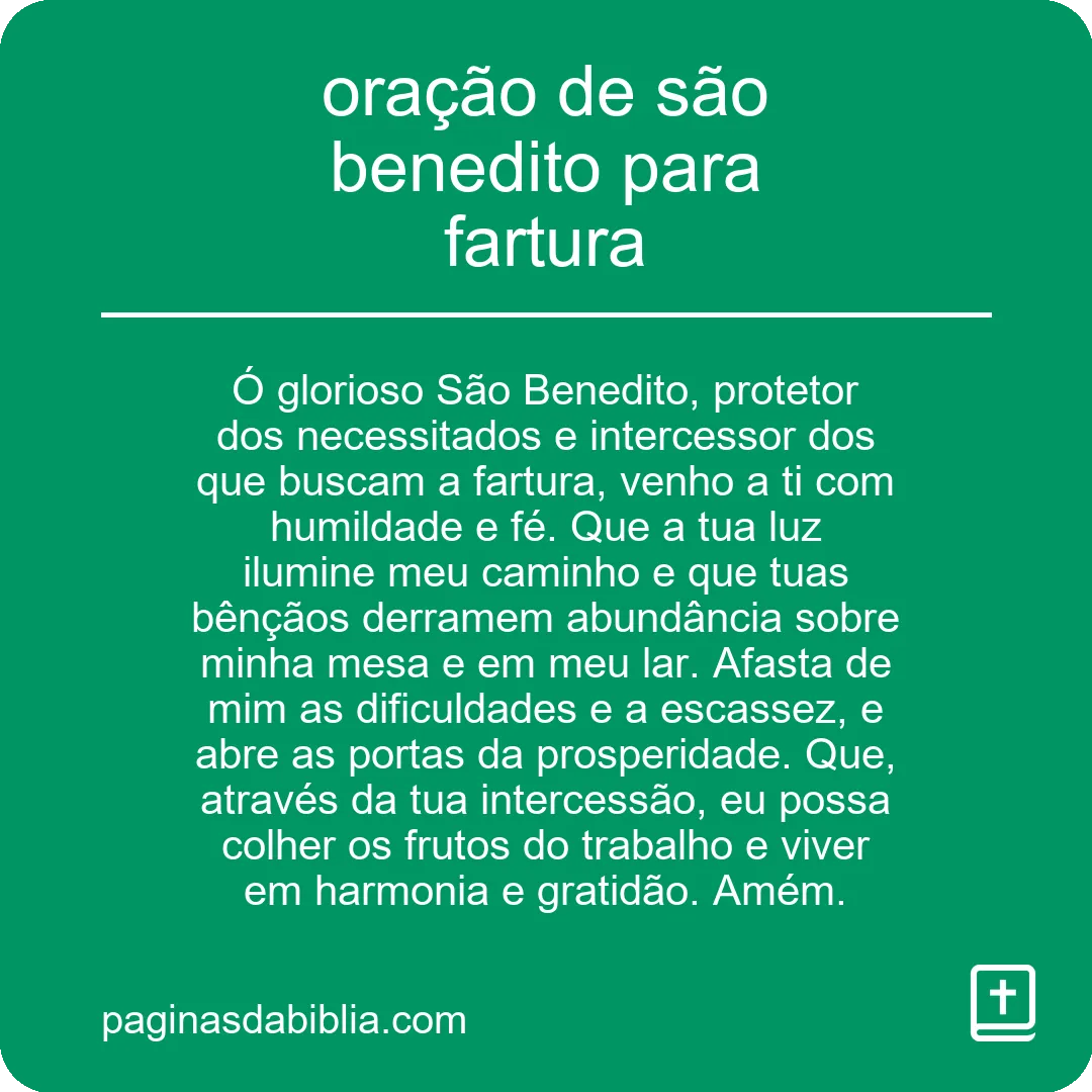 Oração de São Benedito para Fartura: Aumente sua