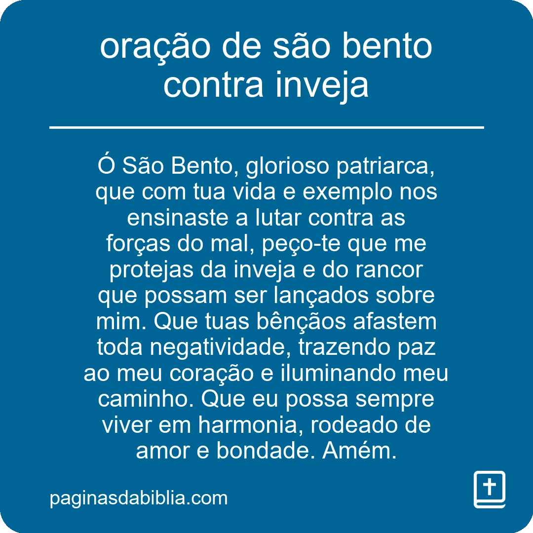 Oração de São Bento: Poder Transformador Contra Inveja