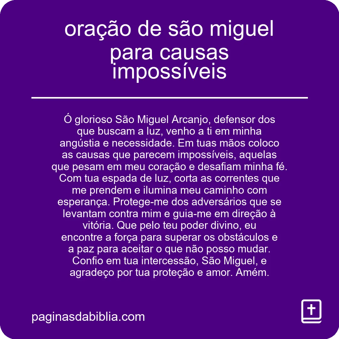 Oração de São Miguel: Causas Impossíveis