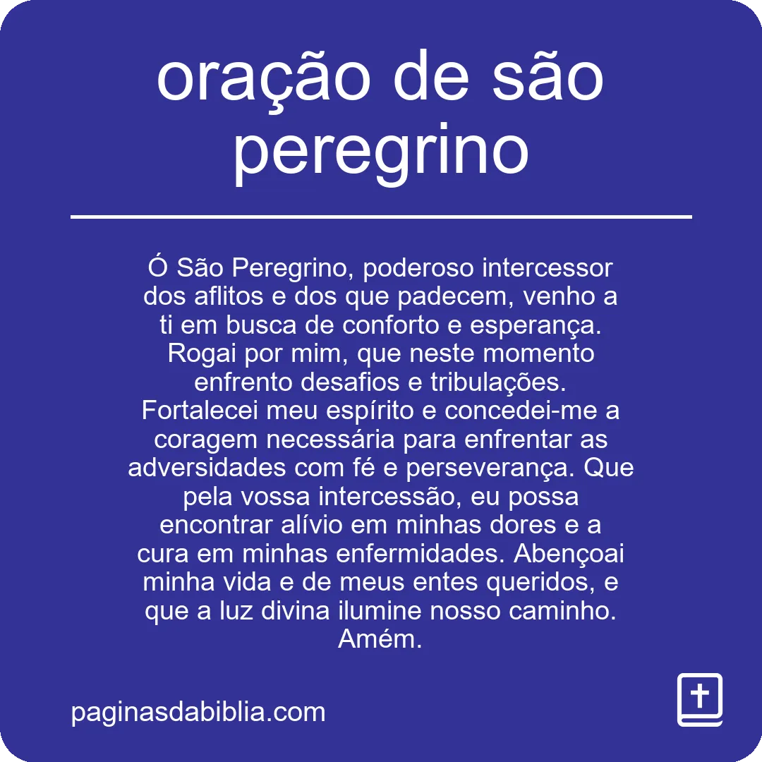 Oração de São Peregrino: Fé e Proteção