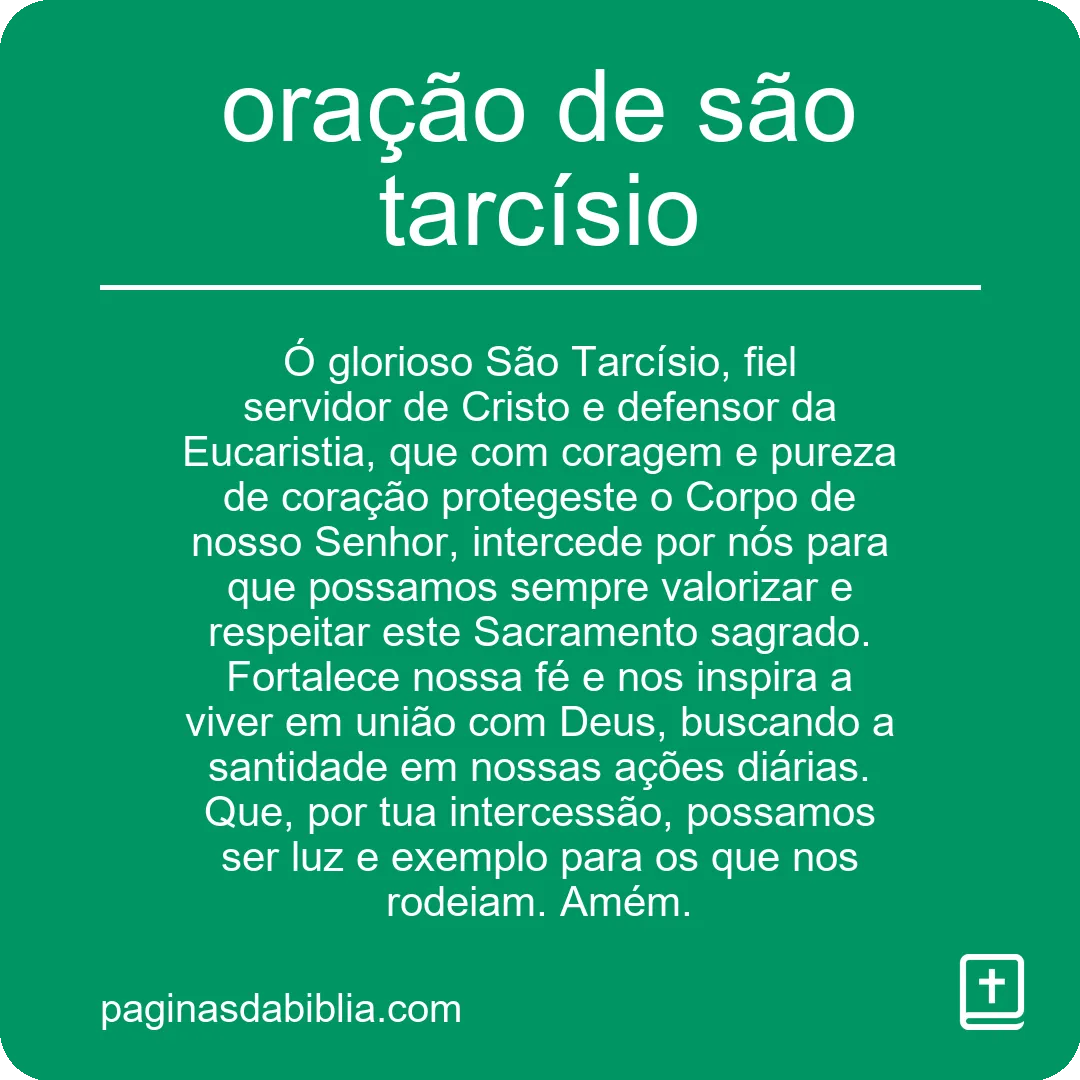 Oração de São Tarcísio: proteção divina garantida