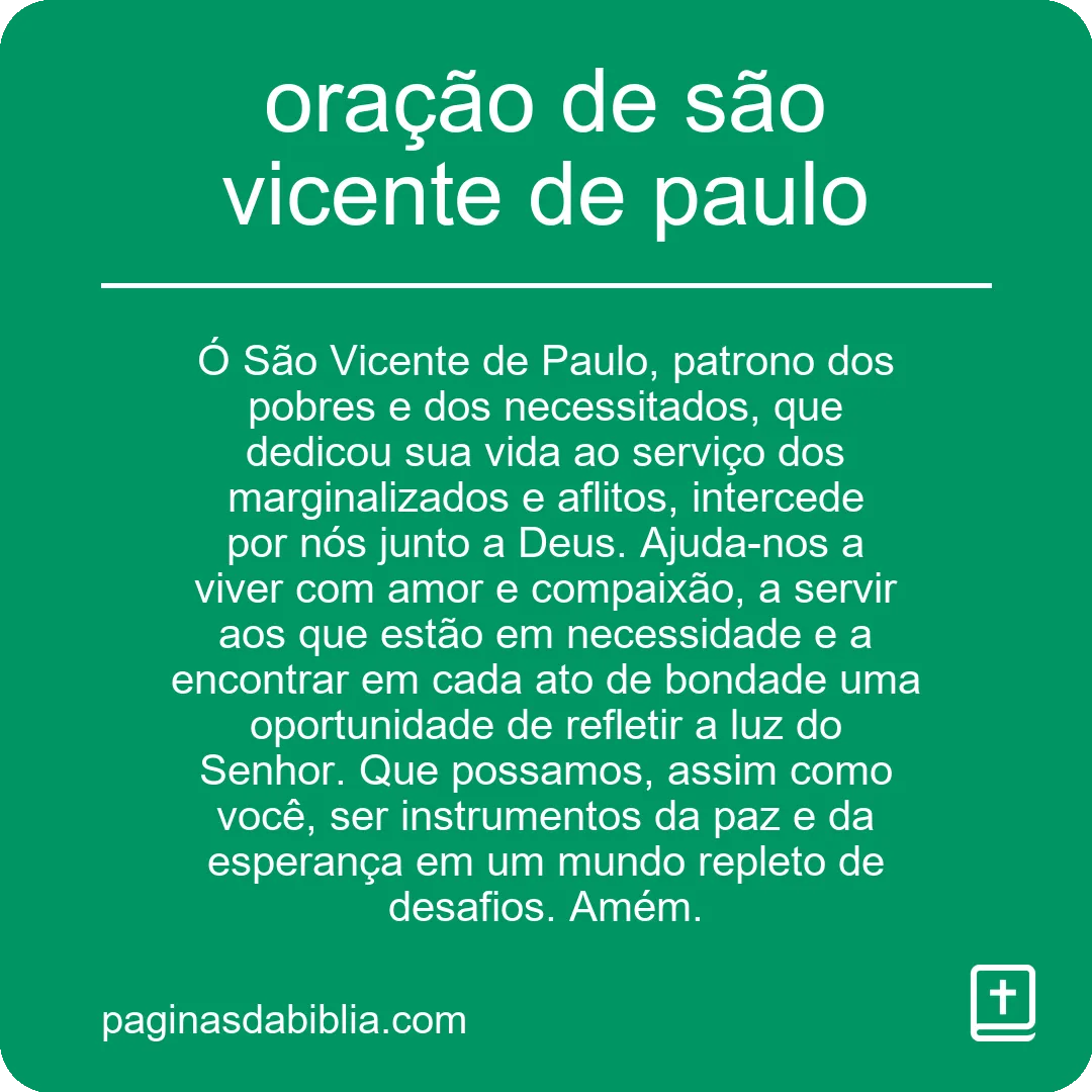 Oração de São Vicente de Paulo: Fé e Devoção