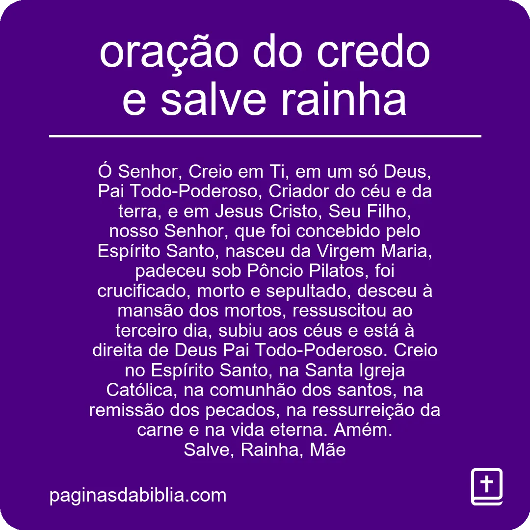 Oração do Credo e Salve Rainha: Fé e Devoção