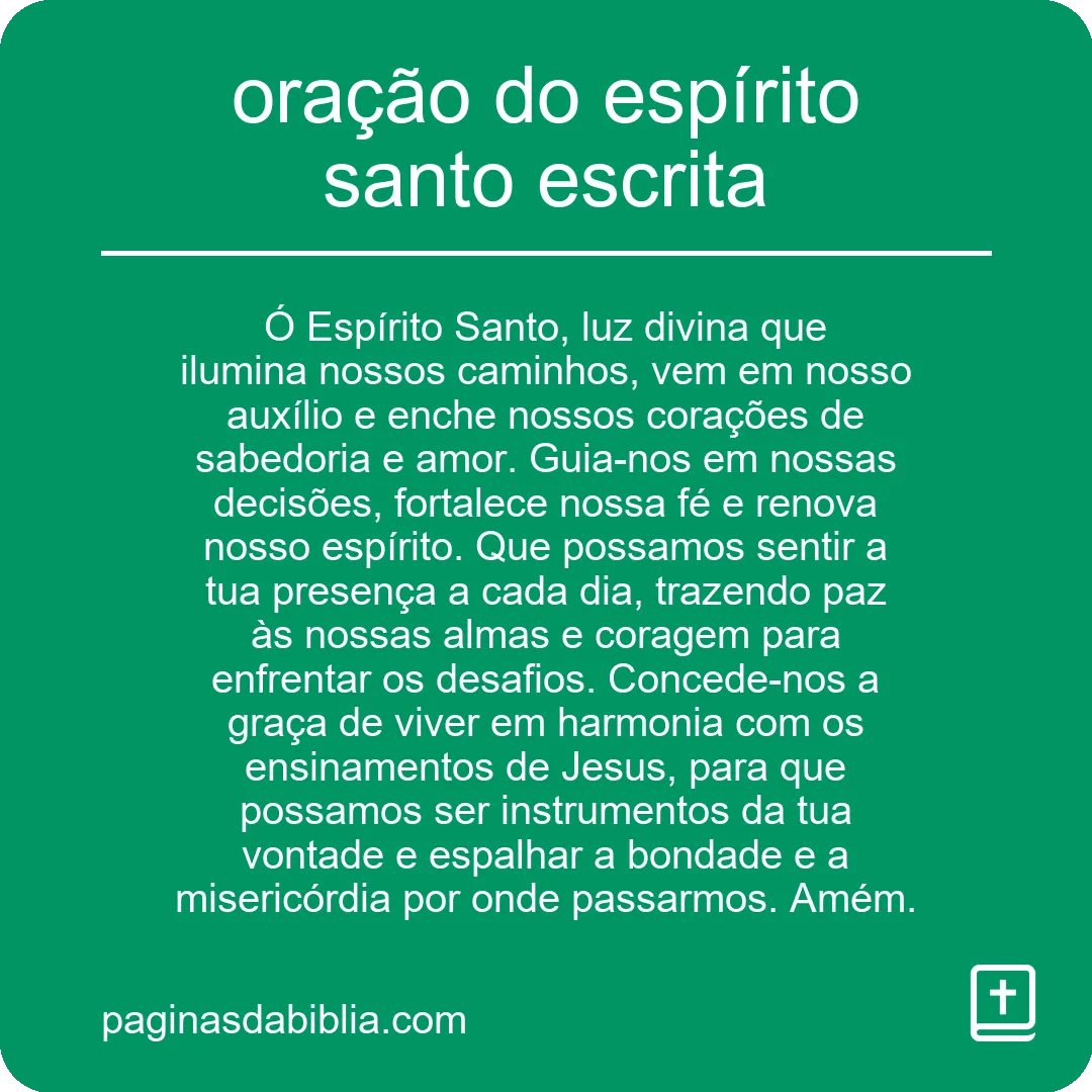Oração do Espírito Santo Escrita: Poder Transformador.