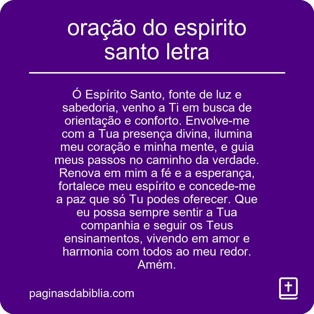 Oração do Espírito Santo: Poder Transformador da Letra