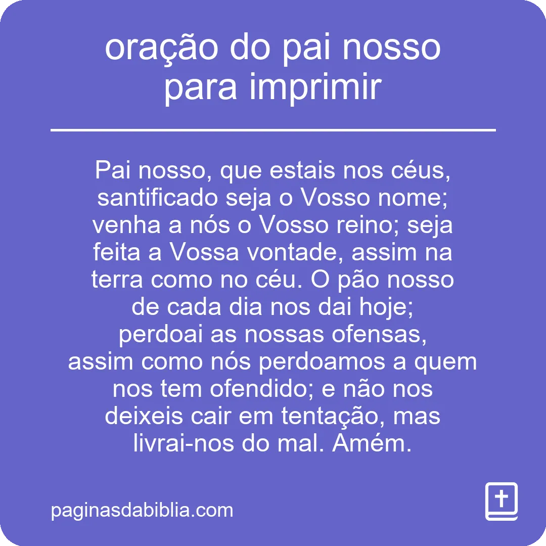 Oração do Pai Nosso: Imprima e Reze