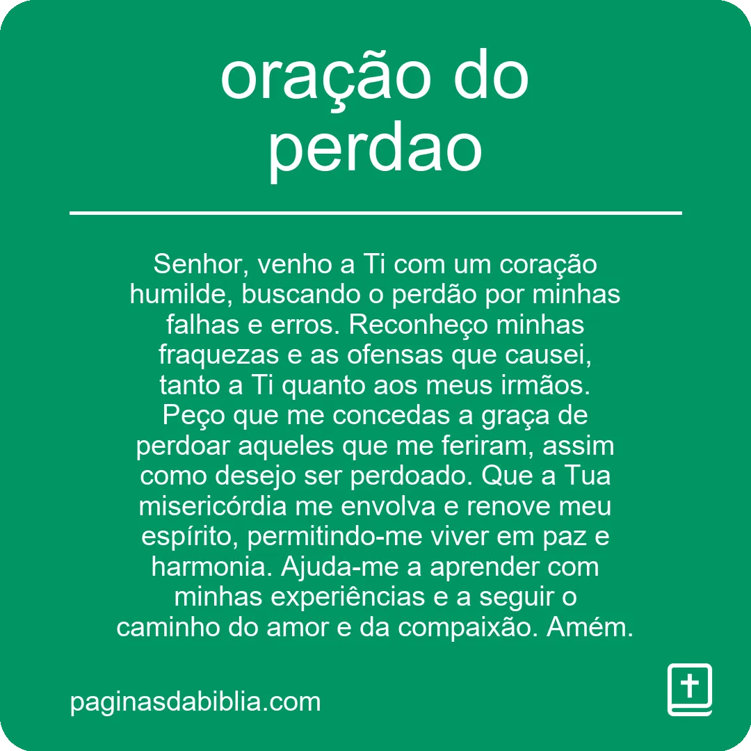 Oração do Perdão: Poder Transformador da Cura