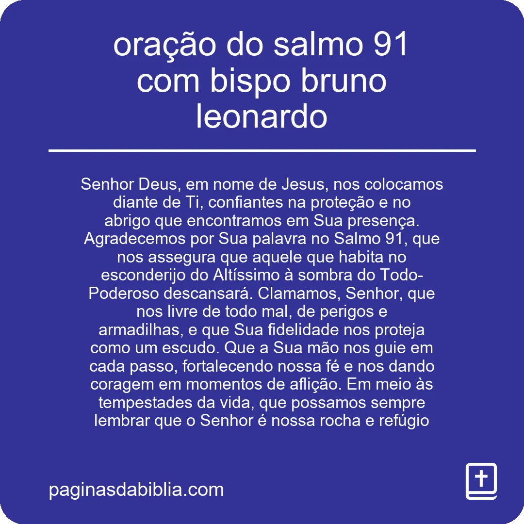 Oração do Salmo 91 com Bispo Bruno Leonardo: Proteção Divina