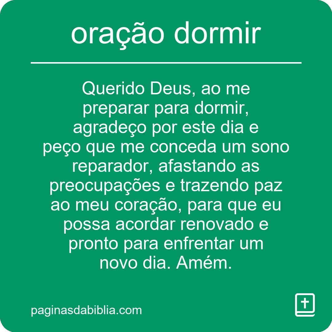 Oração Dormir: Poder Transformador Para Uma Noite Abençoada