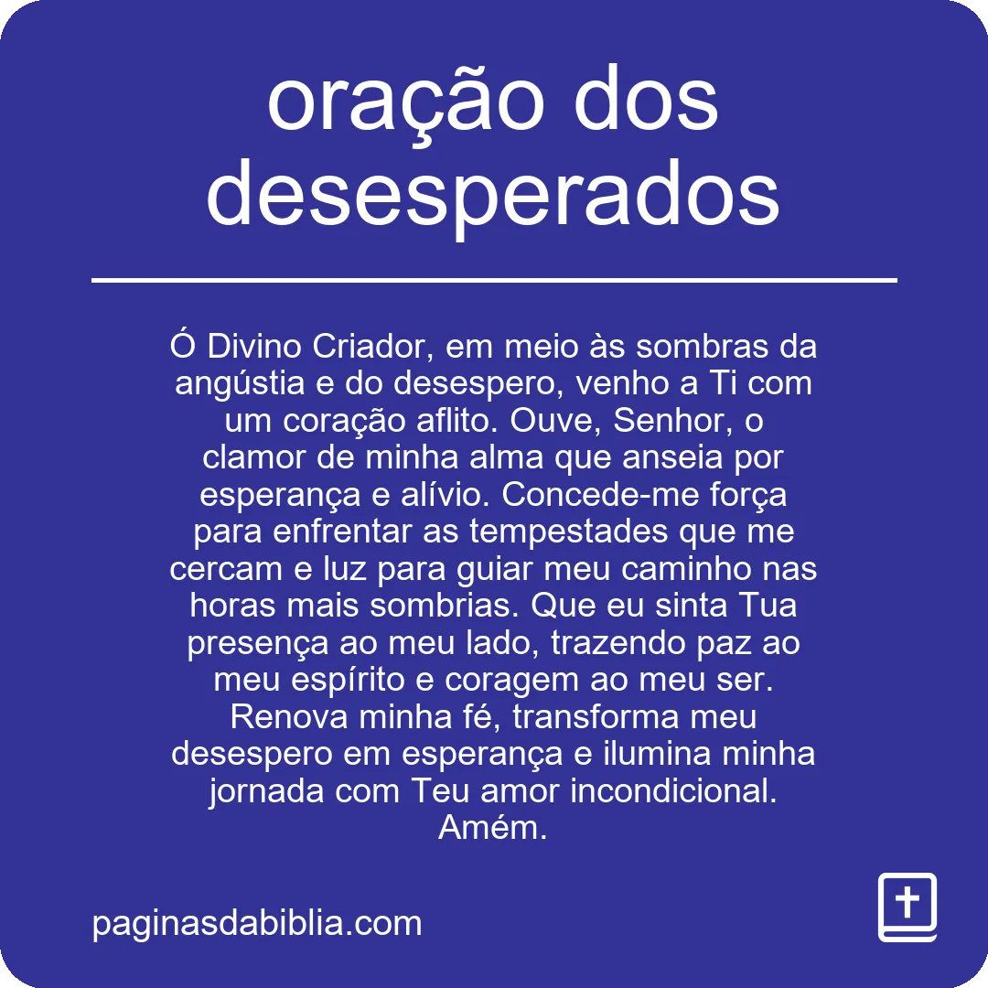 Oração dos desesperados: Poder transformador da fé.