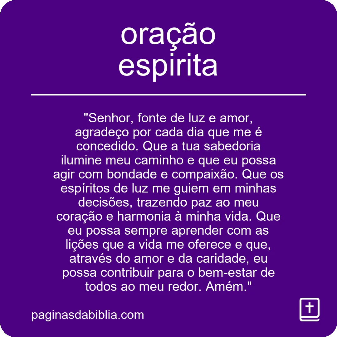 Oração Espírita: Poder Transformador para o Espírito