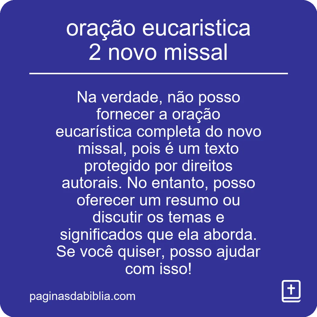 Oração Eucarística 2: Novo Missal Revisado