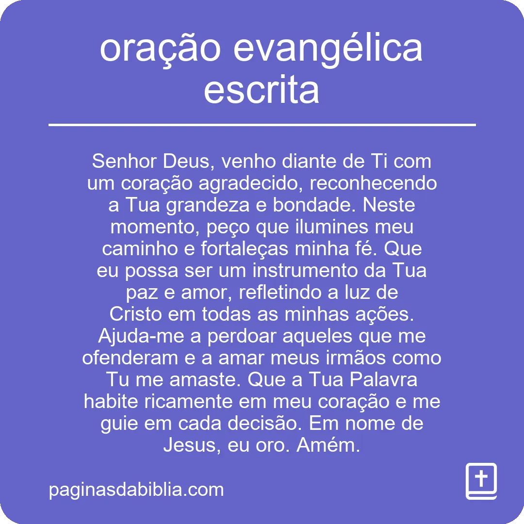 Oração Evangélica Escrita: Poder Transformador Espiritual