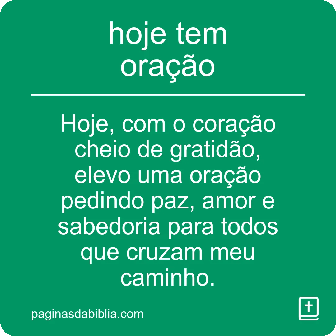 Oração: Hoje é o dia