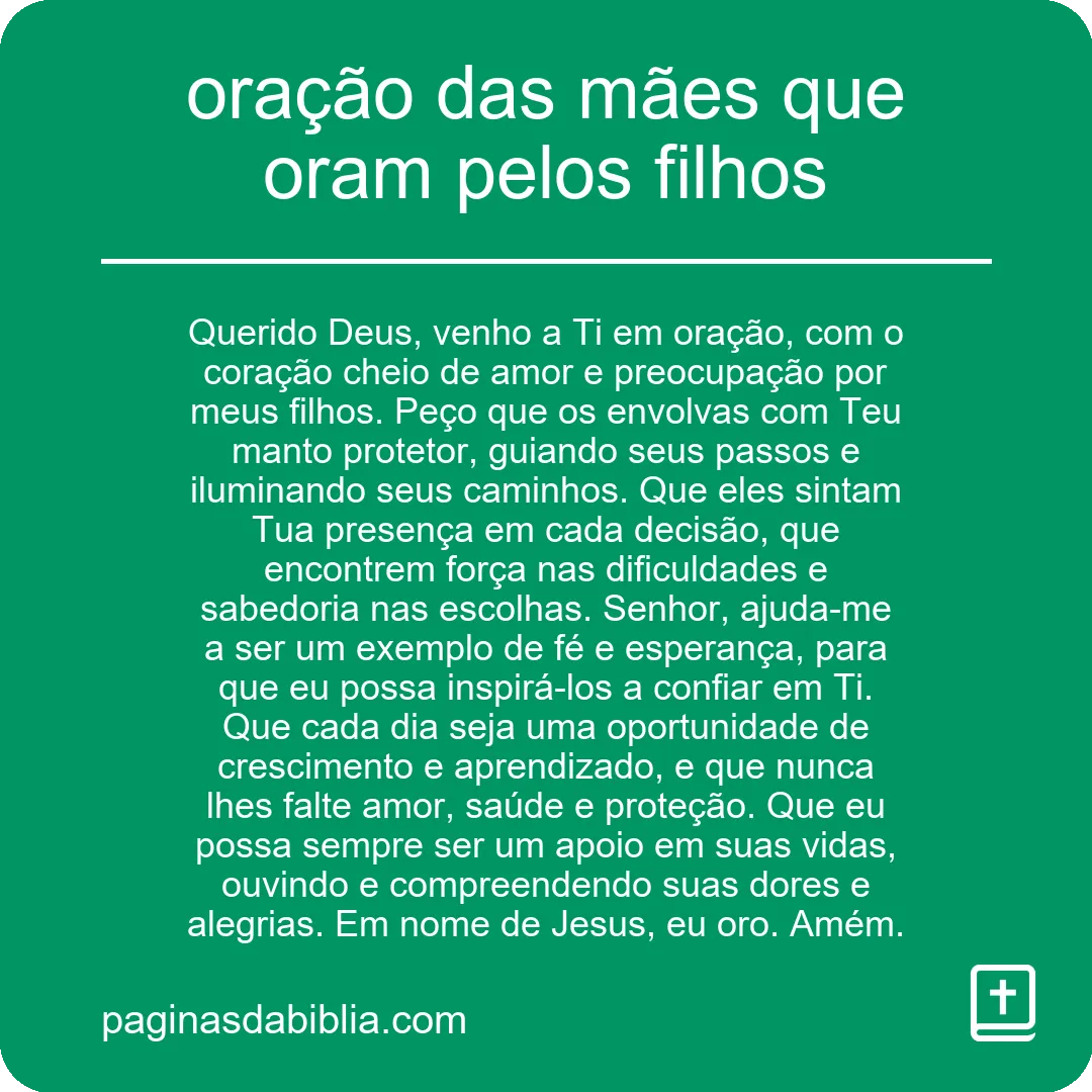 Oração incrível das mães: poder espiritual pelos filhos.