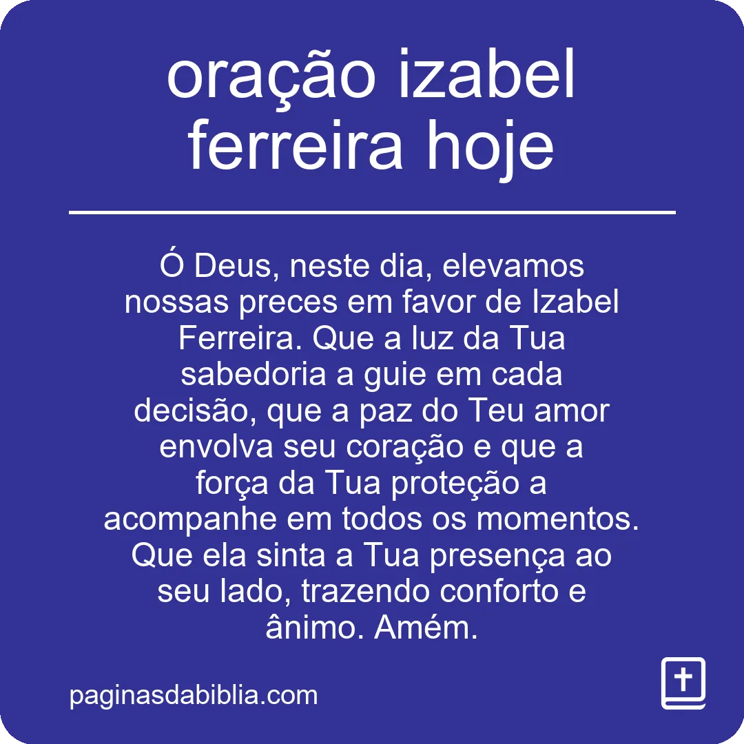 Oração Izabel Ferreira Hoje: Encontro com a Fé
