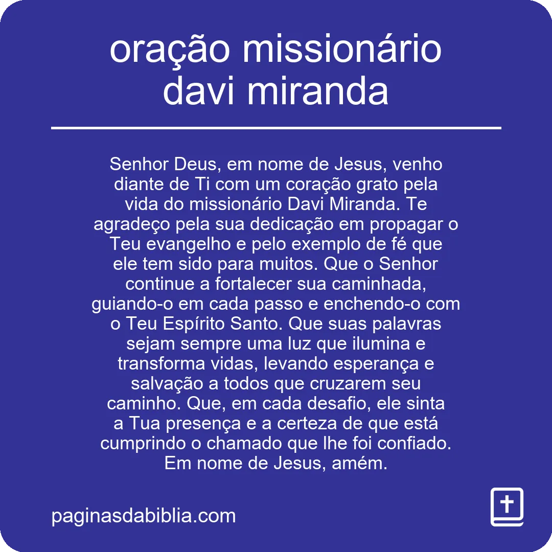 Oração Missionário Davi Miranda: Poder Transformador