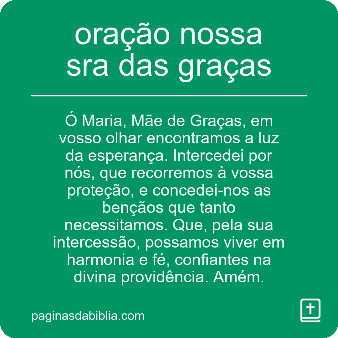Oração Nossa Senhora das Graças: Poder Transformador