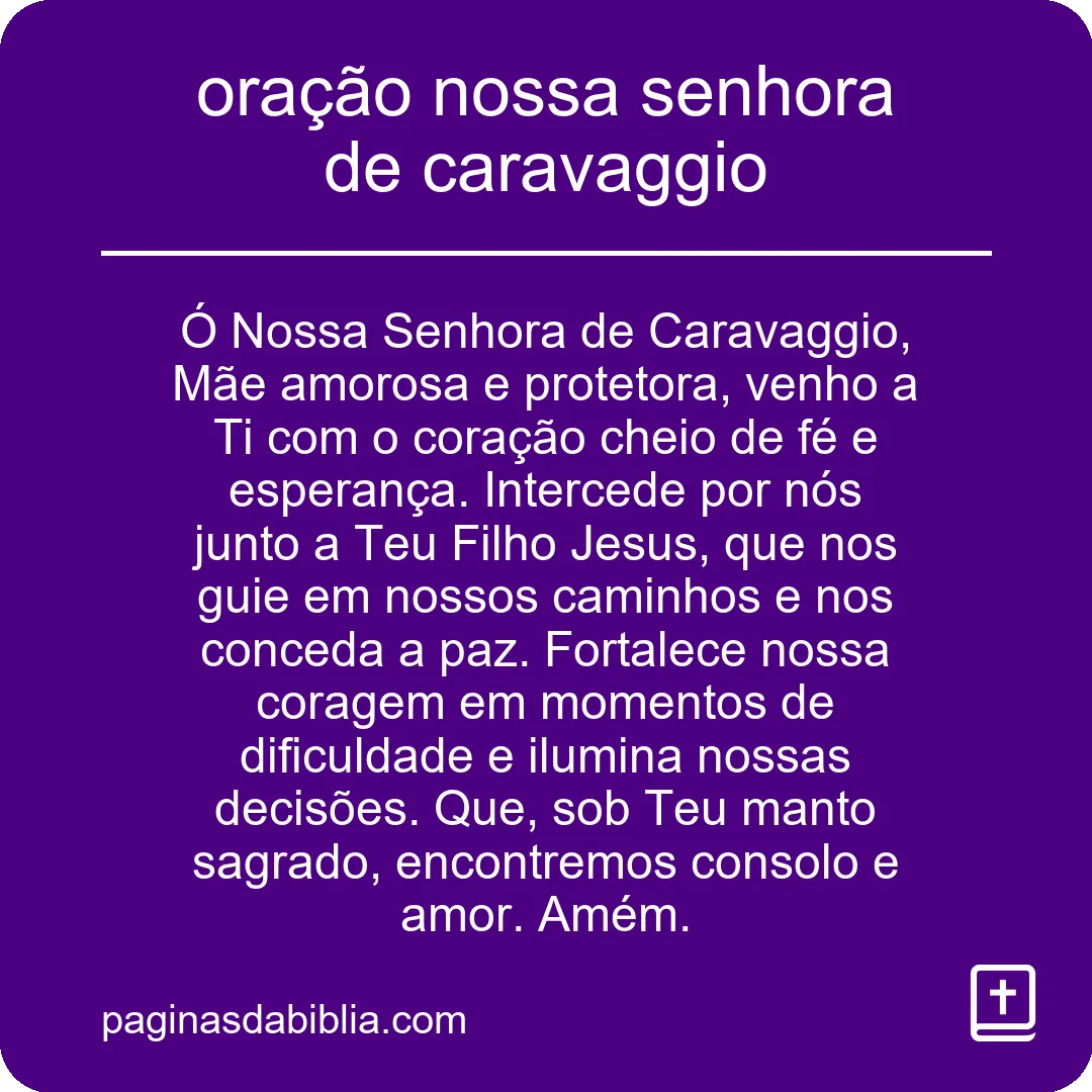 Oração Nossa Senhora de Caravaggio: Conexão Divina