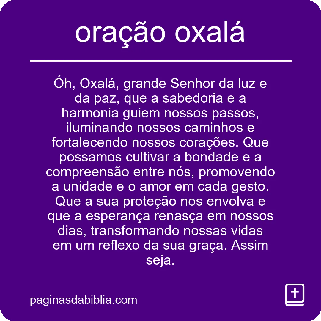 Oração Oxalá: Poder Transformador para a Alma