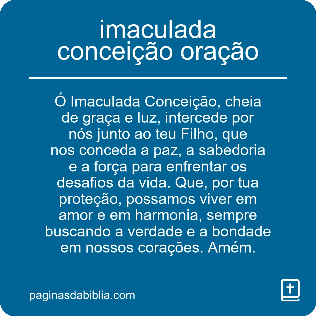 Oração pela Imaculada Conceição: Poder Transformador.
