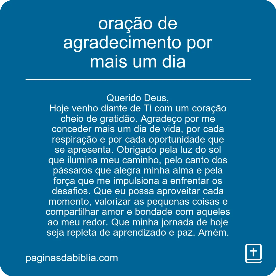 Oração Poderosa de Agradecimento por Mais um Dia