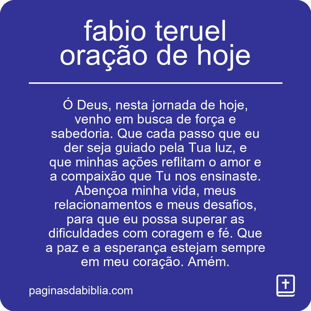 Oração poderosa de hoje com Fábio Teruel: conexão espiritual